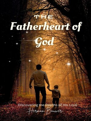 cover image of The Fatherheart of God